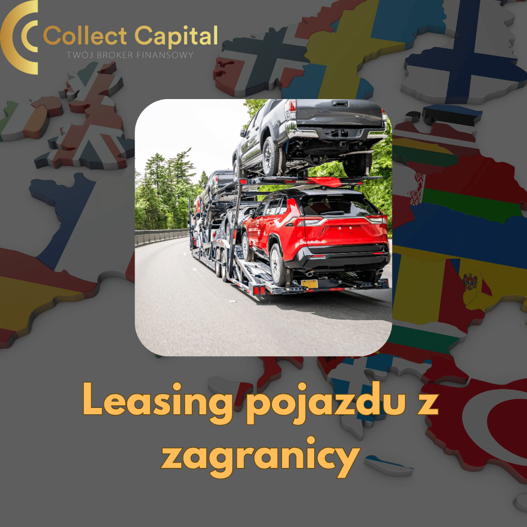 Leasing auta sprowadzonego z zagranicy