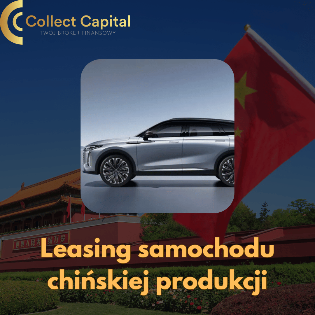 Leasing chińskiego auta